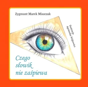 Okładka książki „Czego słowik nie zaśpiewa”